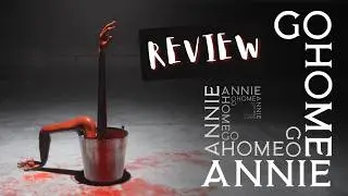 Go Home Annie Review | A Mind Bending SCP Thriller You Can&rsquo;t Miss