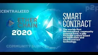 #ETHER CHAIN presentation 06/07/2020