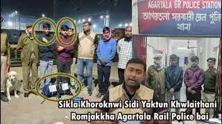 II Sikla Khoroknwi Sidi Yaktun Khwlaithani Romjakkha Agartala Rail Police bai II