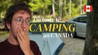 Camping au Canada - Conseils, matériel & première experience