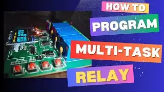 How to use and set Program of Multitask Programmable Timer Relay? Multi Event programmable Timer