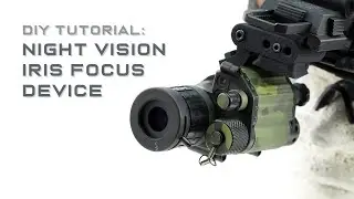 DIY Night Vision Iris Focus Device - Type 1