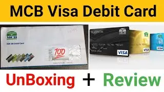 MCB Visa Debit Card | Unboxing + Review | 2021