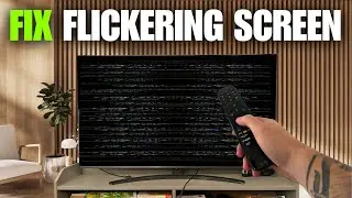 How To Fix LG TV Flickering Screen Problem