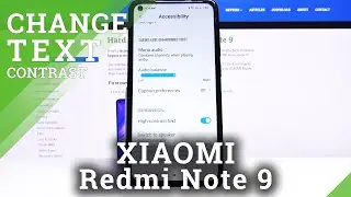 How to Enable Contrast Text in XIAOMI Redmi Note 9 &ndash; Make text More Visible