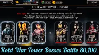 Kold War Tower Bosses Battle 80,100 Fights + Rewards | MK Mobile