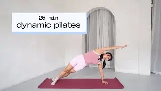 25 min full body dynamic pilates workout ⌇ intermediate pilates (no equipment)
