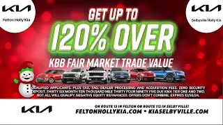 Upgrade Your Sleigh with Up to 120% Over KBB Fair Market Value on Your Trade at Holly Kia
