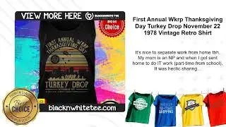 First Annual Wkrp Thanksgiving Day Turkey Drop November 22 1978 Vintage Retro Shirt