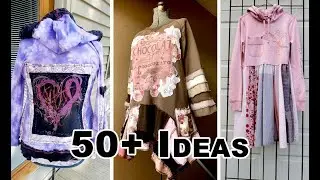 50 Ideas to Upcycle Sweatshirts into New Styles | ep 4