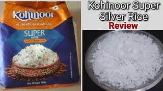 Kohinoor Super Silver Basmati Rice (Long Grain) Review in Hindi | Rs 103 per Kg