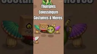 MSM Thumpies Colossingum Costumes & Moves #mysingingmonsters #singingmonsters #thumpies #msm