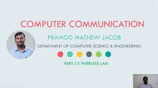 COMPUTER COMMUNICATION | 802.11 Wi-Fi ARCHITECTURE | PART 15