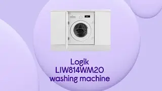 Logik LIW814W20 Integrated 8 kg 1400 Spin Washing Machine | Product Overview | Currys PC World