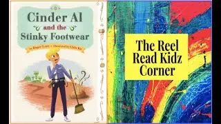 “Cinder Al and the Stinky Footwear” written by Roger Lore  #childrenstories #readaloud #hmh