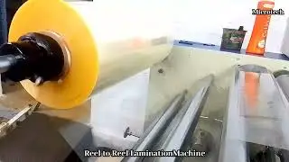 REEL to REEL LAMINATION MACHINE | MICROTECH MACHINERY WORKS |