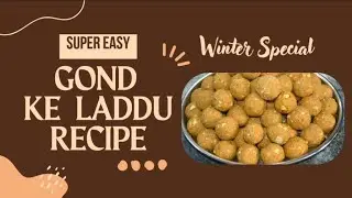 Gond Ke Laddu Ki Sabse Saral Recipe 🤗 #food #viral #dish #video #trending #shorts #love