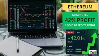 42 Percent Profit in 60 Minutes! | Ethereum ( ETH ) Trading with Logic, Not Luck