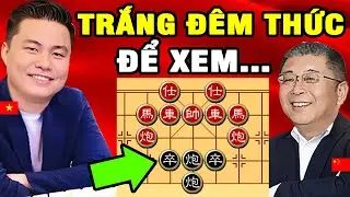 LẠI LÝ HUYNH Thò Tốt Phế Xa TÀN ĐỘC Cả Bàn Cờ Bị NHỐT CỨNG