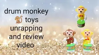 Drum monkey unrapping and review video of the kids 