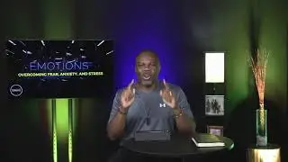 Part 12-Be Anxious for Nothing | EMOTIONS | James E. Ward Jr. | INSIGHT Church