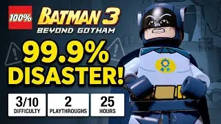 LEGO Batman 3 100% Completion Was Insane