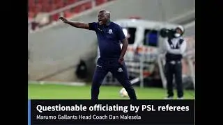 Dan Malesela on PSL referees