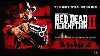 Red Dead Redemption - RDR2 Official Soundtrack