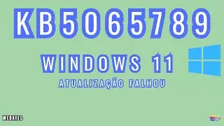 Falha na atualiza&ccedil;&atilde;o KB5065789 Windows Update #windows