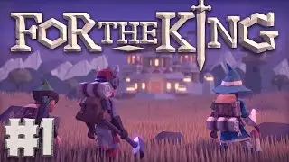 For The King - PART #1 - Strategy RPG