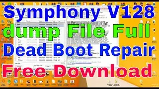Symphony V128 dump File Full Dead Boot Repair Free Download