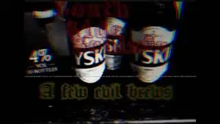 The Drunken Shit post™ Single: $outh $ide $chizos-A Few Evil Brews