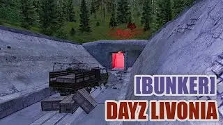 Dayz Livonia: Episode 7 Le Bunker de Livonia