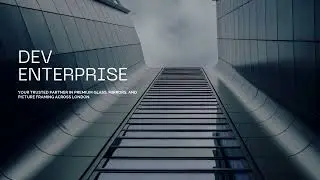 Glass product installation and service - Dev Enterprise UK