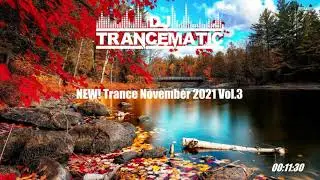 Trance 2021 - NEW Trance November 2021 Vol. 3 (Emotional MegaMix)