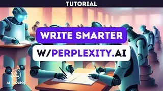 How to Write Smarter with Perplexity AI