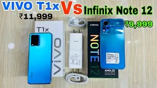 Vivo T1x 🆚 Infinix Note 12 ⚡ Unboxing || Comparison || Features || Full Details in Hindi 🔥