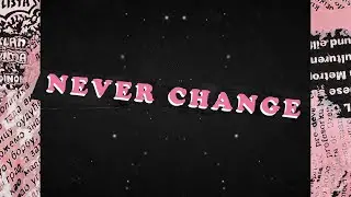MATI - NEVER CHANGE [Official Lyric Video]