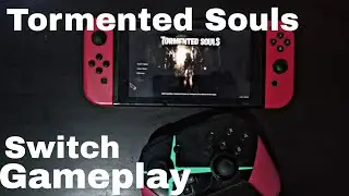 Tormented Souls Nintendo Switch Handheld Gameplay