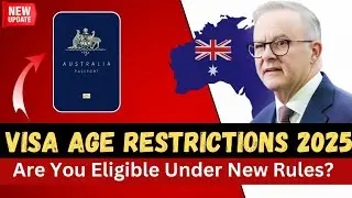 Australia Visa Age Limits 2025: Are You Eligible for the New Rules? | Hd World Plus