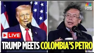 WATCH LIVE: Trump Meets Colombia&rsquo;s Petro After Months of Tensions | US-Colombia Ties | N18G