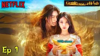 GENIE MAKE A WISH NETFLIX KDRAMA EPISODE 1 || ALL FAVOURITE LOVELY KDRAMA