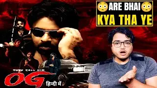 They Call Him OG Movie Review | Hindi Dubbed | They Call Him OG Hindi Dubbed Full Movie Review 