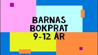 Bokprat for barn 9 - 12 &aring;r