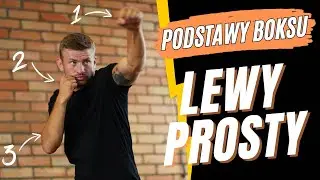 Podstawy boksu - pozycja i lewy prosty