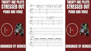 Twenty One Pilots - Stressed Out (Piano and Voice Arrangement)