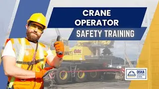 Crane Operator Safety Training | Crane Accident | Workplace Safety Certification