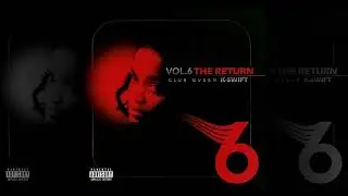 DJ K-Swift - Club Queen Volume 6: The Return (HQ) Full Mixtape - Baltimore Club Music
