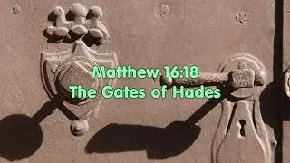 The Gates of Hades