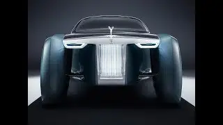 #Rolls Royce Vision Next 100 2016#CONCEPT CAR